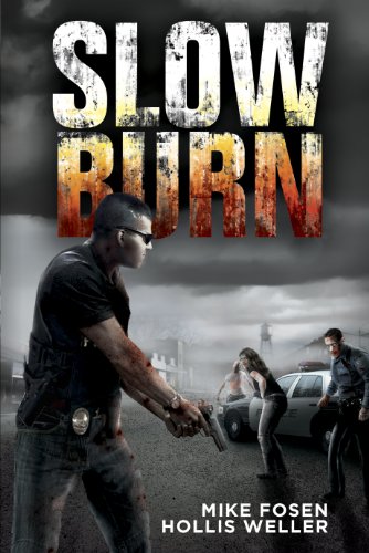 Slow Burn: A Zombie Novel (English Edition)