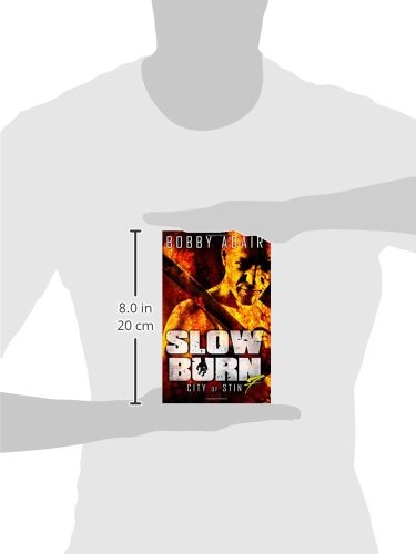 Slow Burn: City of Stin, Book 7: Volume 7 (Slow Burn Zombie Apocalypse Series)