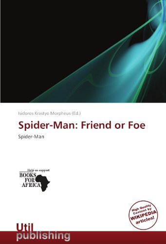 Spider-Man: Friend or Foe