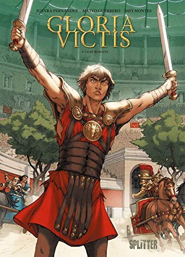 Gloria Victis. Band 4: Ludi Romani