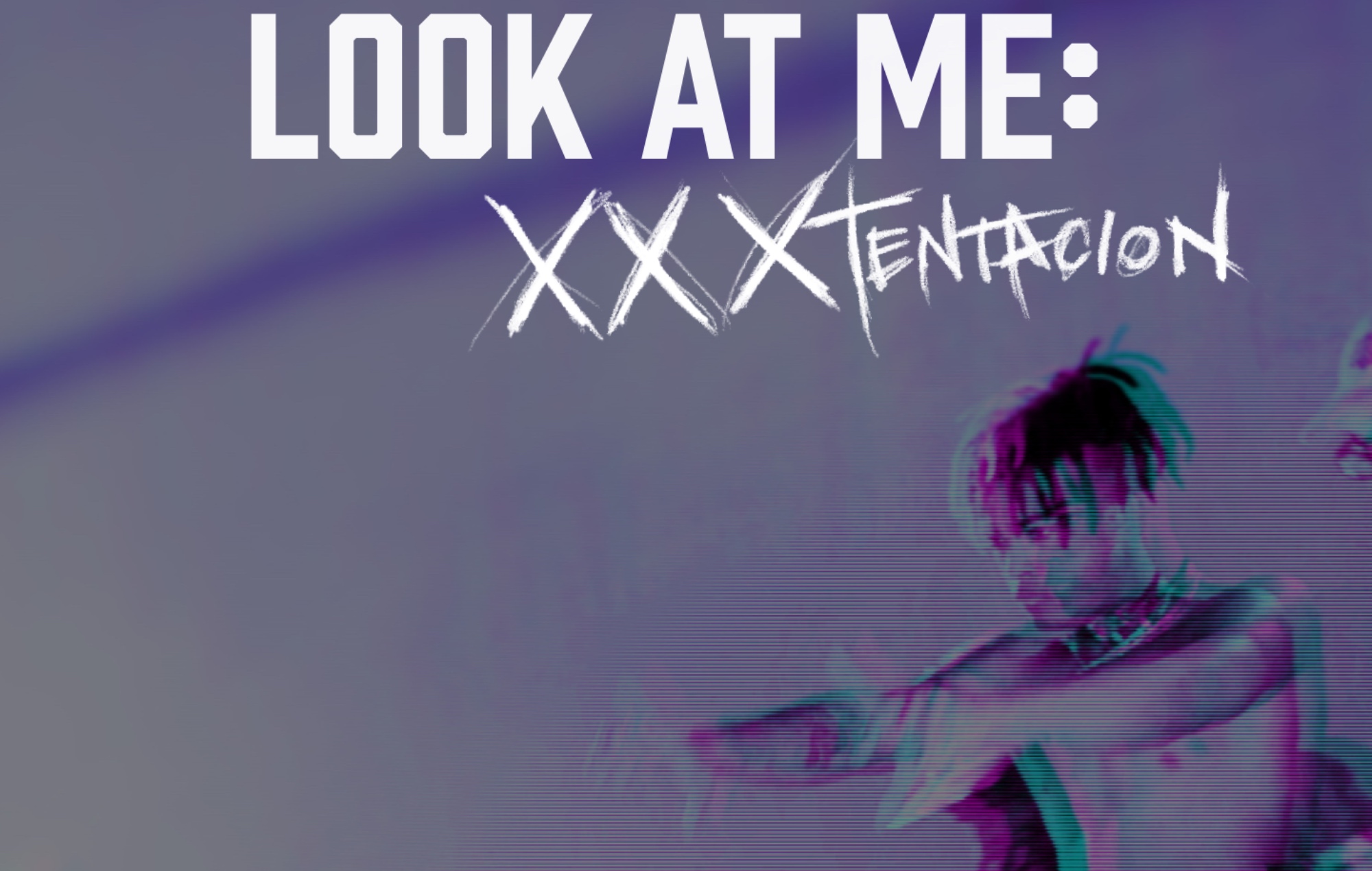 El documental póstumo de XXXTENTACION Look At Me XXXTENTACION se anuncian los detalles de la