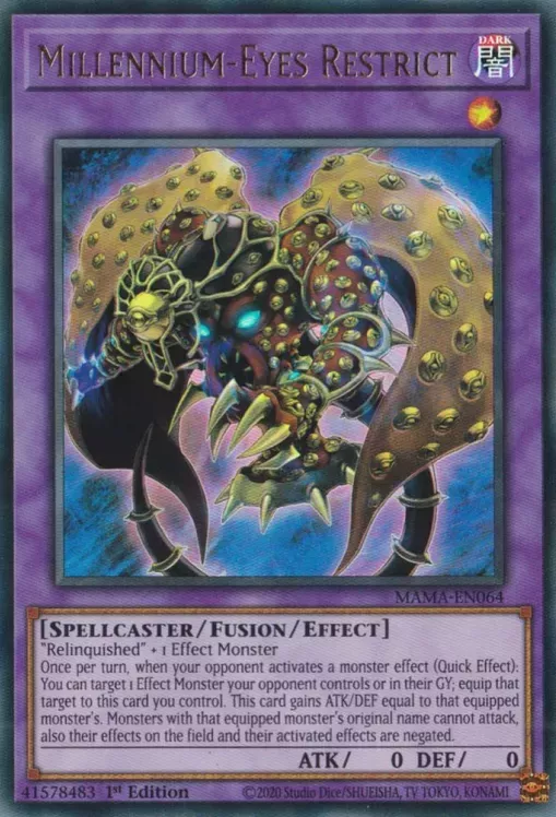 Millennium-Eyes Restrict in the Yu-Gi-Oh! TCG/OCG.