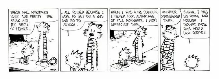 Calvin talks about his wasted time in preschool.