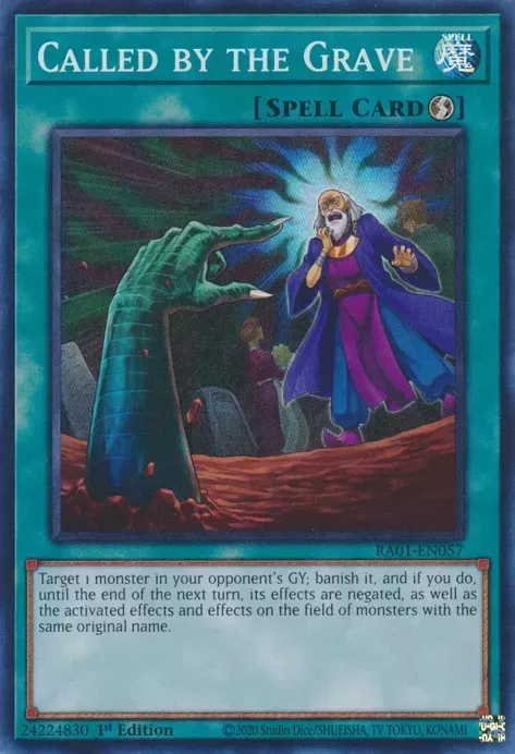 Called by the Grave in the Yu-Gi-Oh! TCG/OCG.