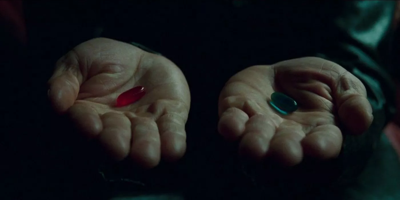 Morpheus is holding both red pill and the blue pill in The Matrix.