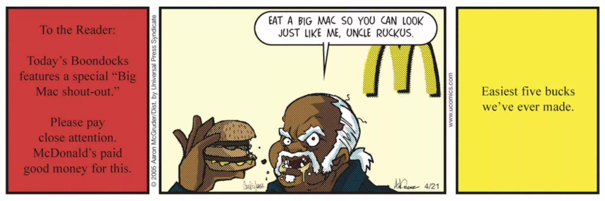 The Boondocks comic strip where Uncle Ruckus eats a McDonald's Big Mac and says you can look just like him if you eat one