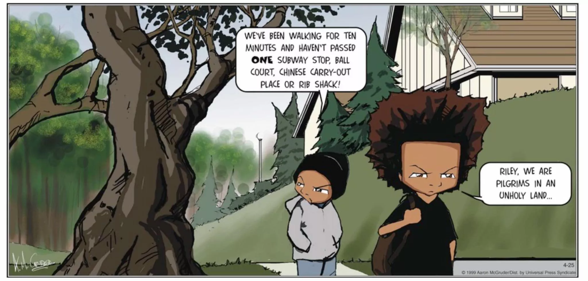 The Boondocks comic strip where Huey and Riley look around at their new neighborhood and comment on what they don't see