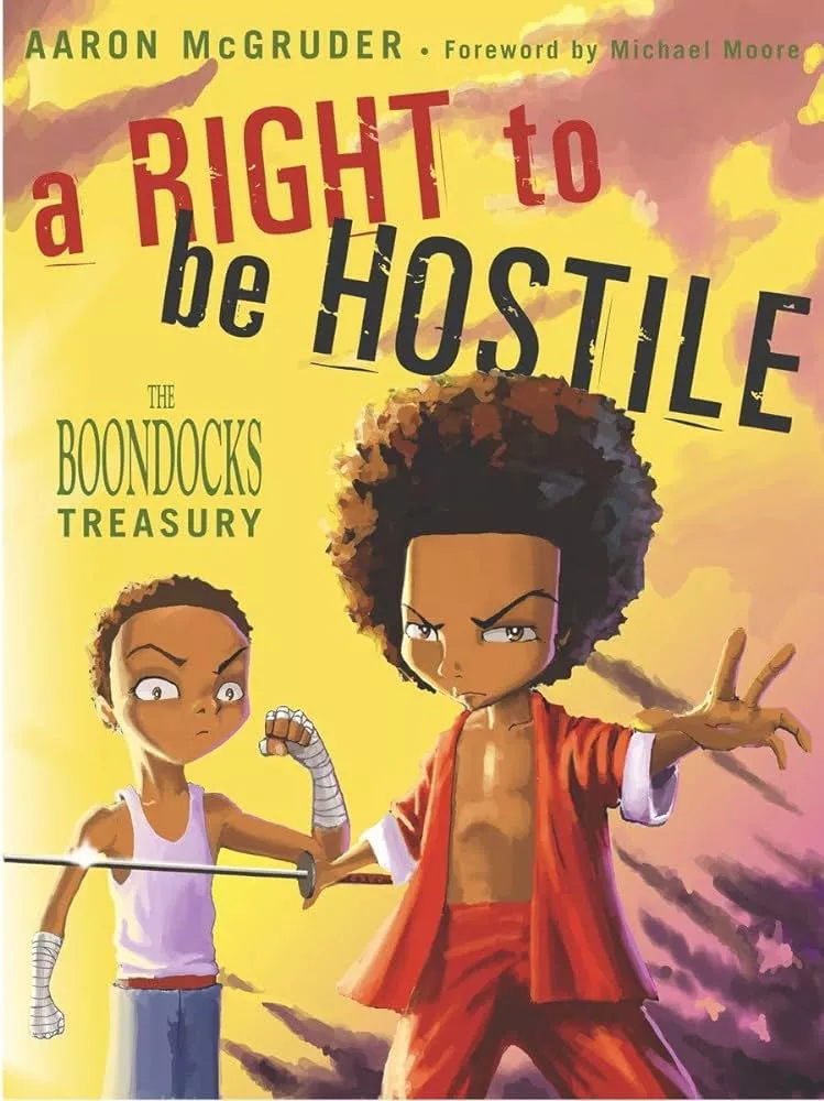 The Boondocks A Right To Be Hostile Book Cover