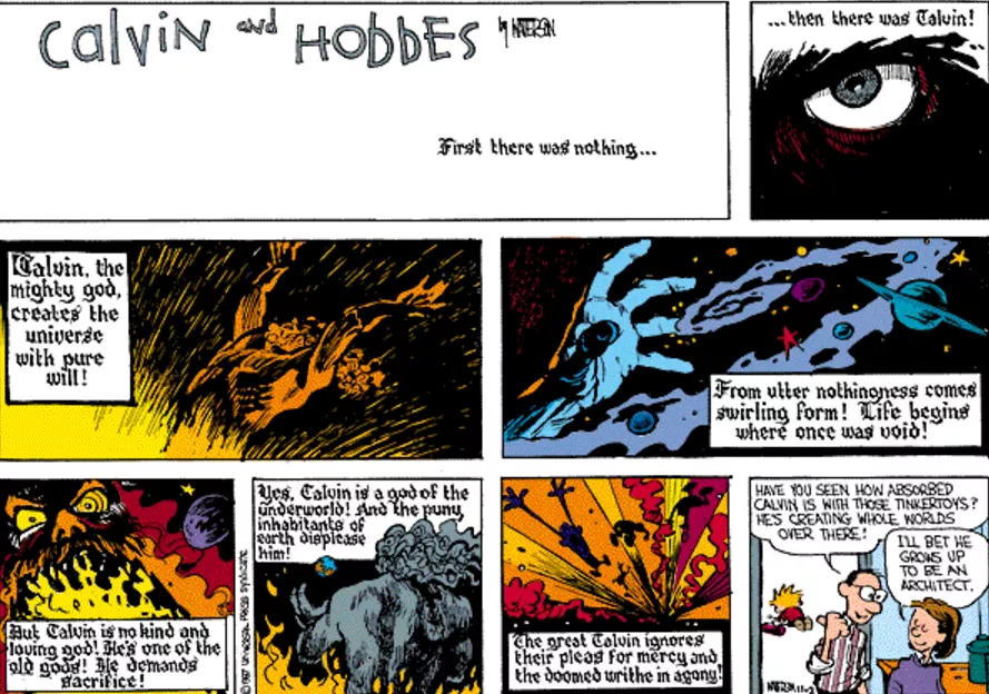 Calvin imagines he is a god of the underworld, creating a world to destroy it in Calvin and Hobbes.